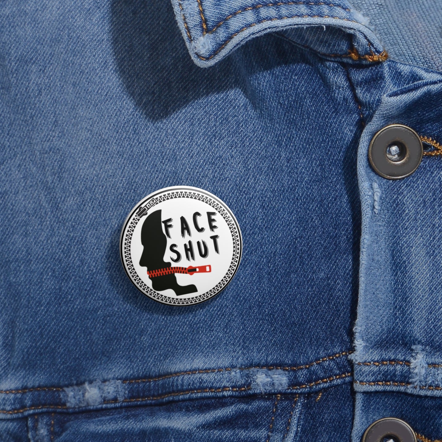 Face Shut – Button Pin 1.25"