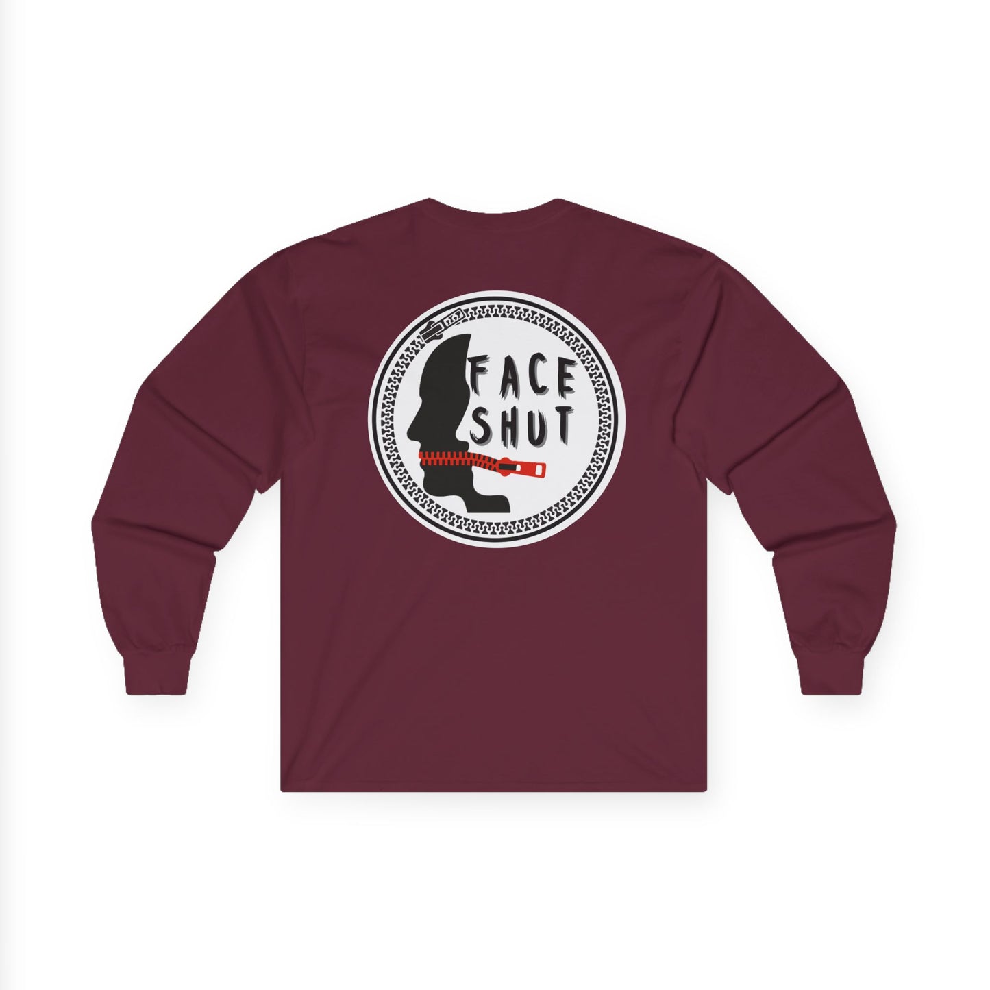 Shut Your Face – Bold Graphic Long Sleeve Shirt