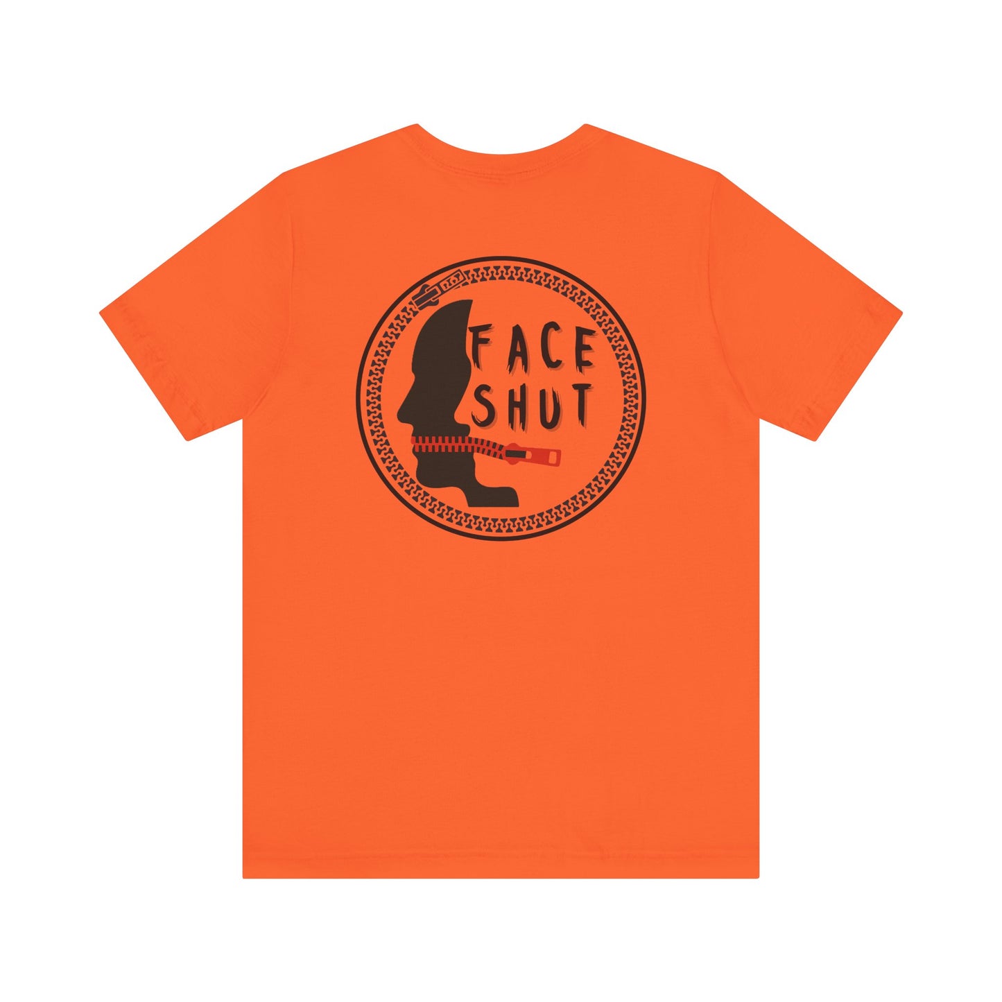 Shut Your Face Statement Tee