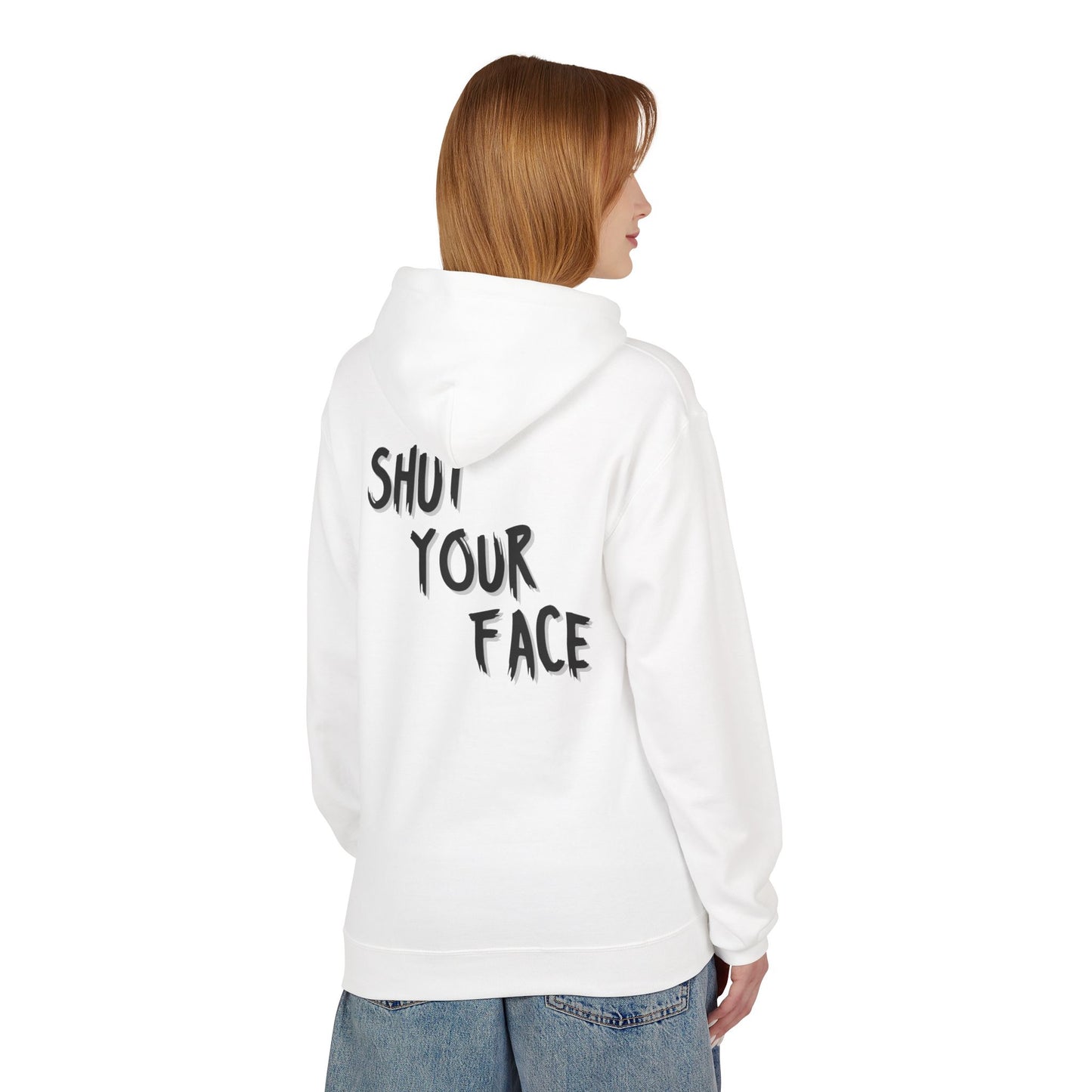 Shut Your Face Hoodie — Bold Graphic Statement Pullover