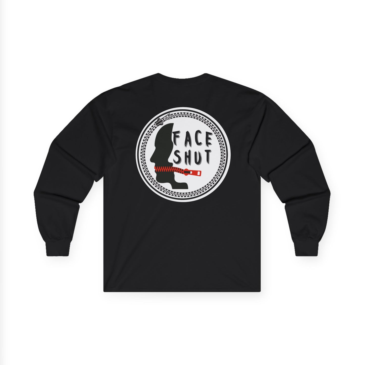 Shut Your Face – Bold Graphic Long Sleeve Shirt