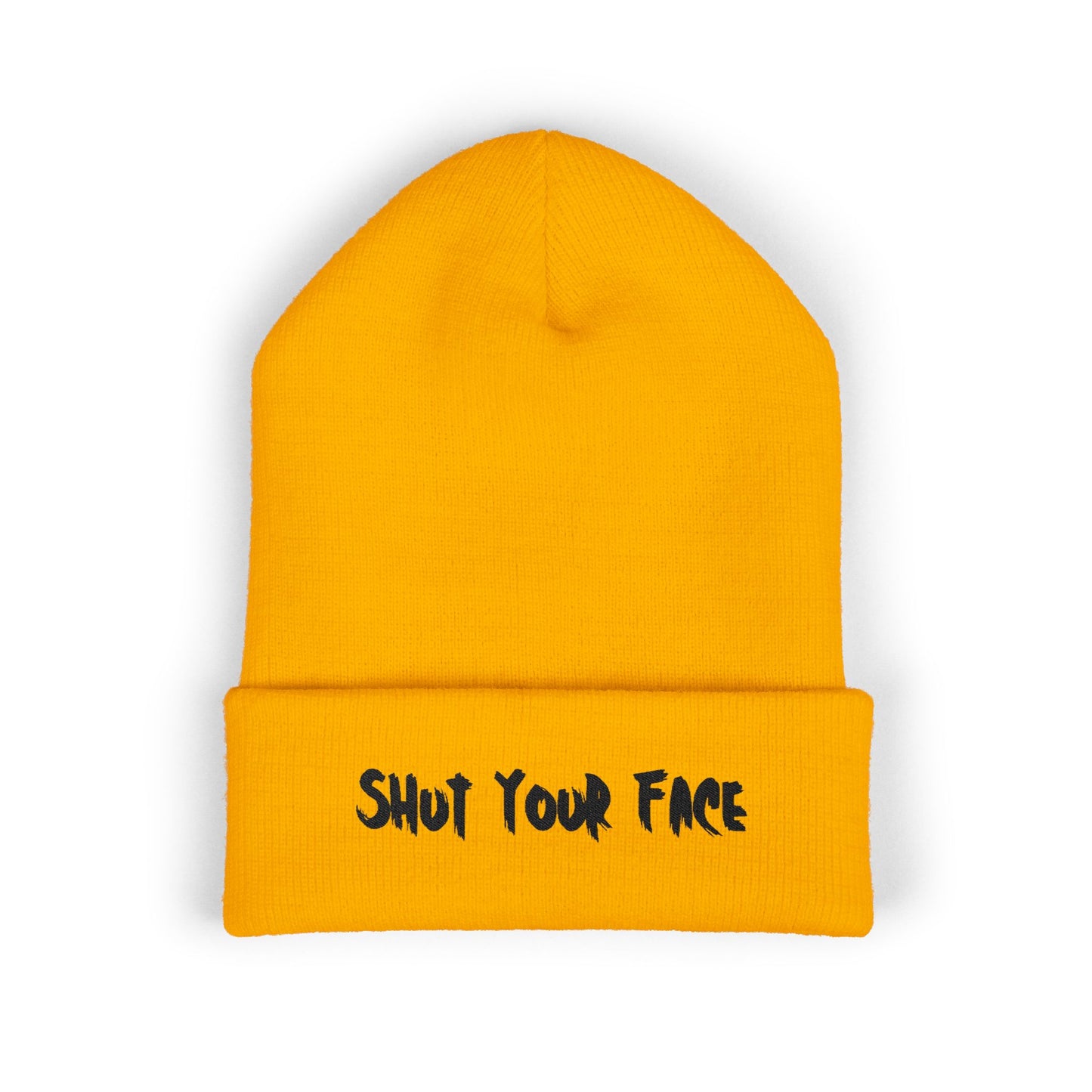 Shut Your Face Embroidered Beanie | Funny Winter Hat | Sarcastic Cozy Knit Cuff Beanie | Bold Statement Streetwear Hat