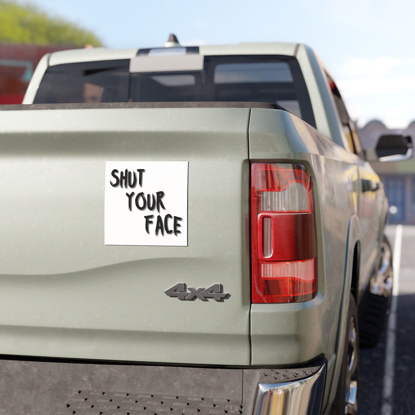 Shut Your Face – Weatherproof Magnetic Decal for Cars