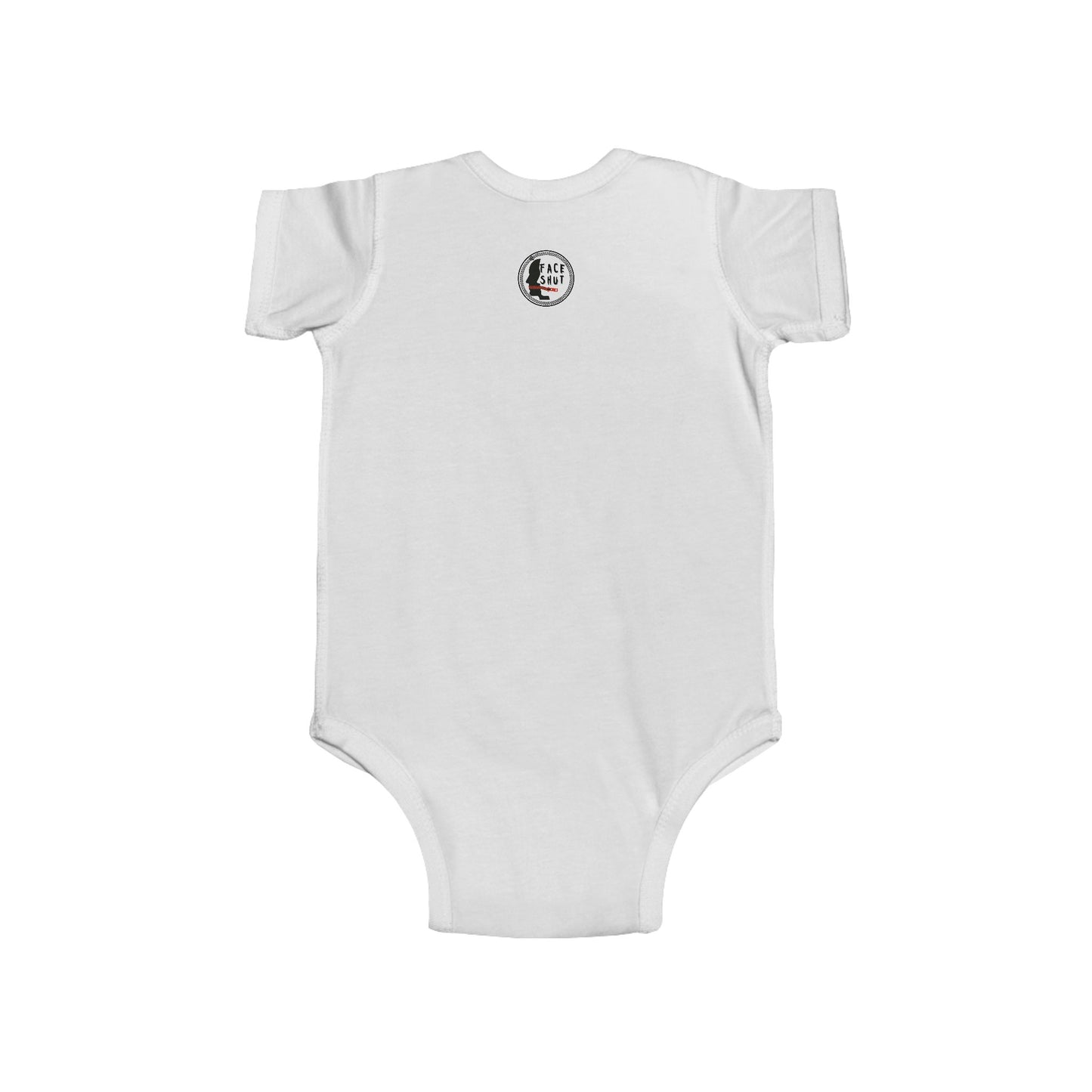 Funny Baby Onesie – “I Know I’m Cute, Shut Your Face & No Baby Talk” Infant Bodysuit