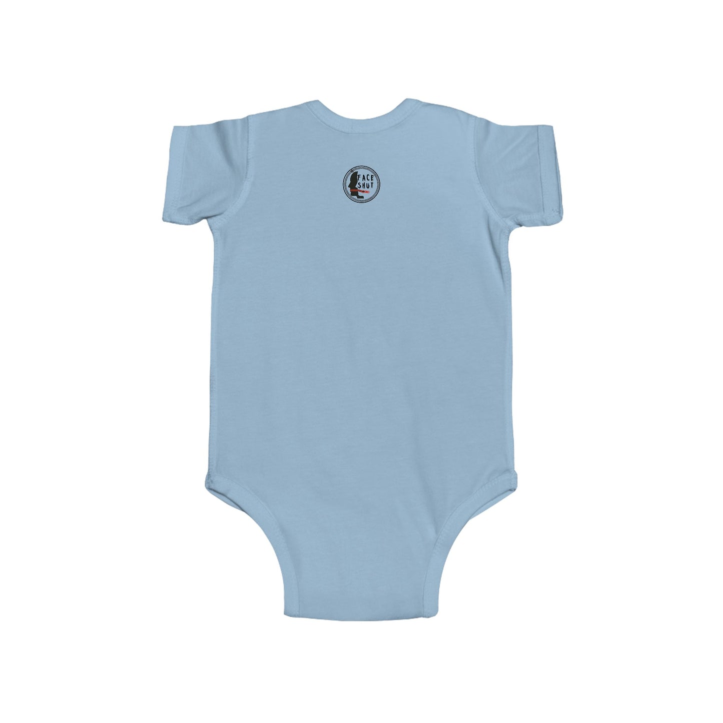 Funny Baby Onesie – “I Know I’m Cute, Shut Your Face & No Baby Talk” Infant Bodysuit