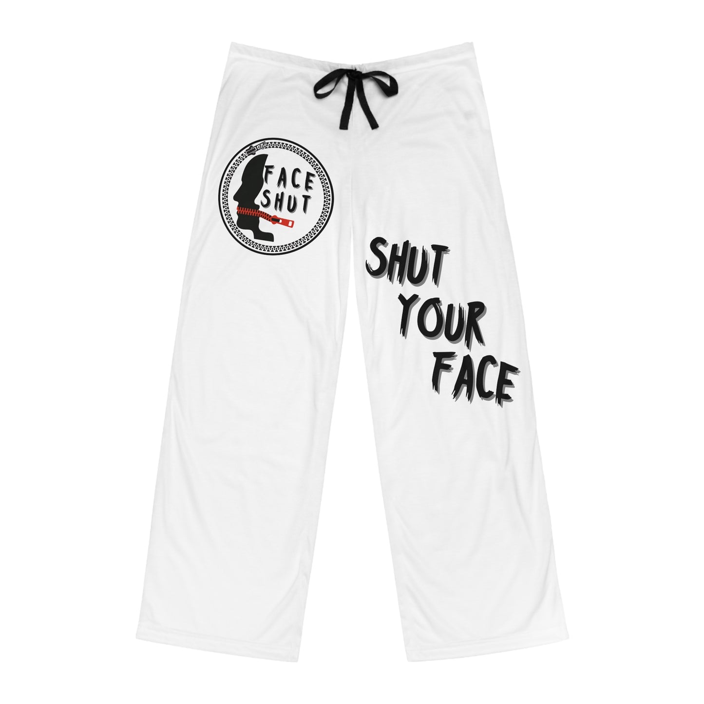 Shut Your Face – Pajama / Lounge Pants