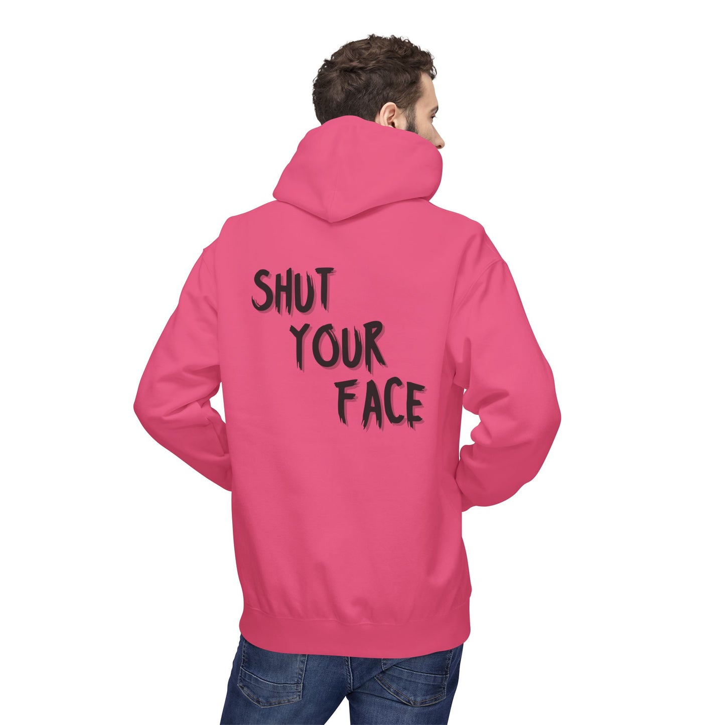 Shut Your Face Hoodie — Bold Graphic Statement Pullover