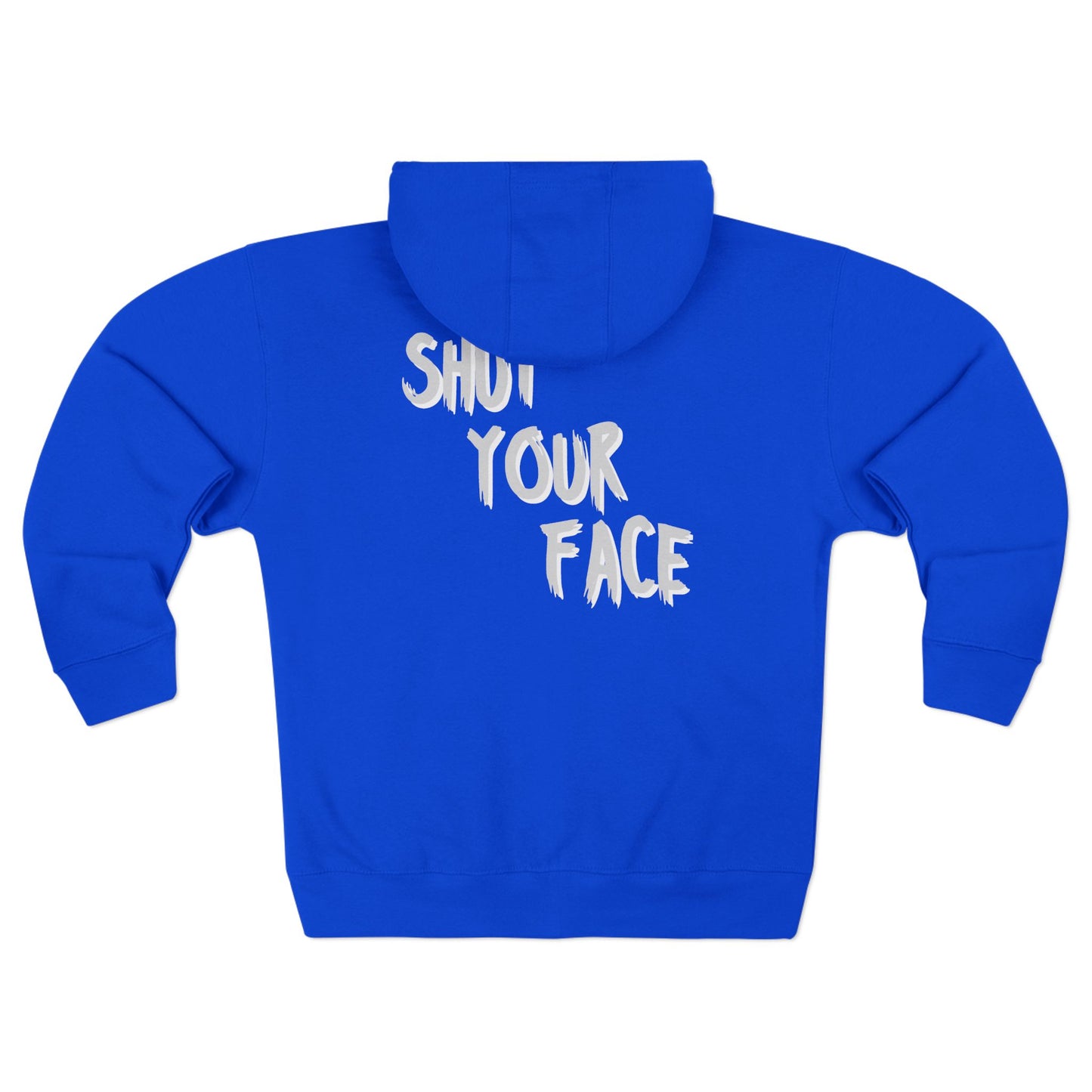 Zip Hoodie - FaceShut Logo with ShutYourFace Design
