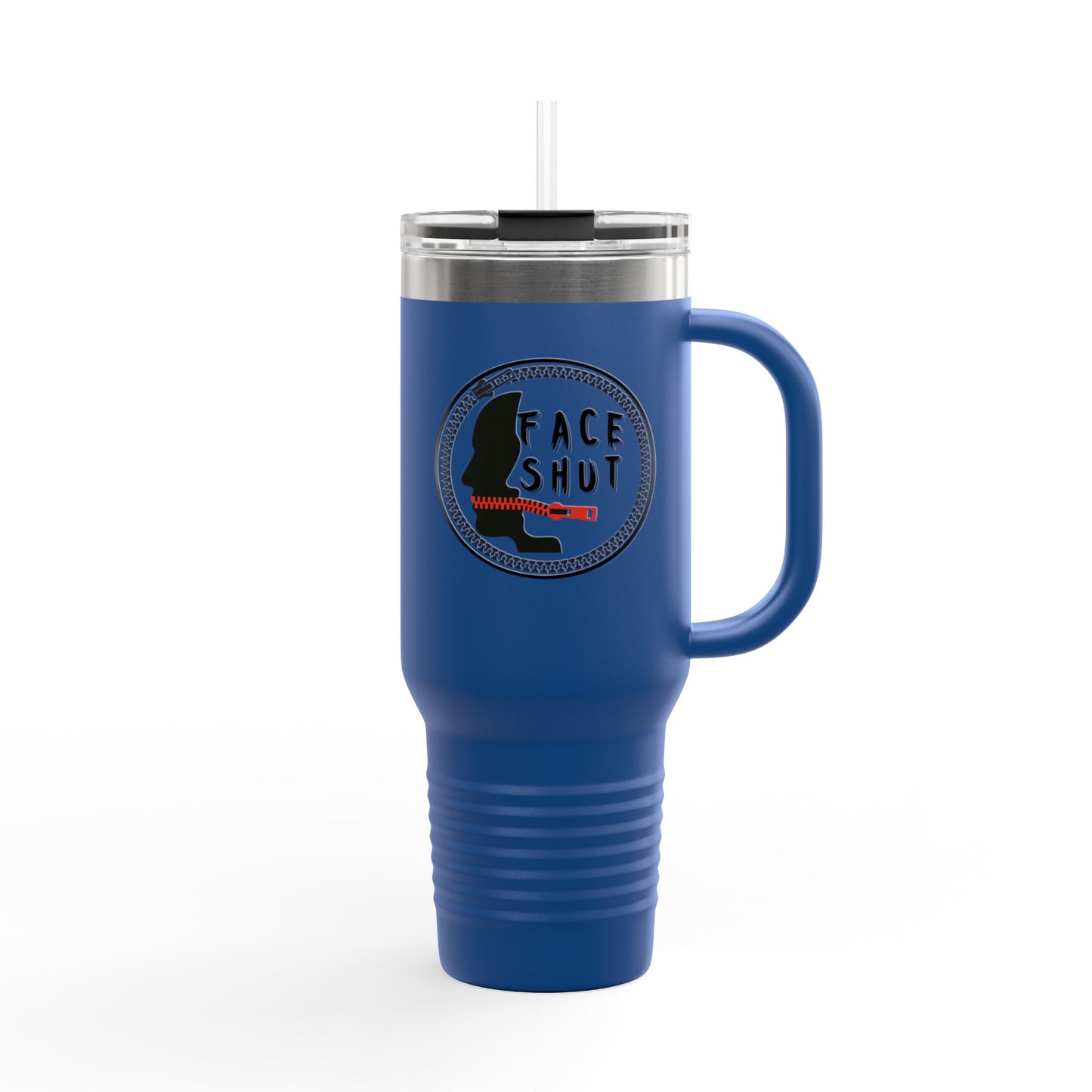 Face Shut – Funny 40oz Travel Tumbler With Handle
