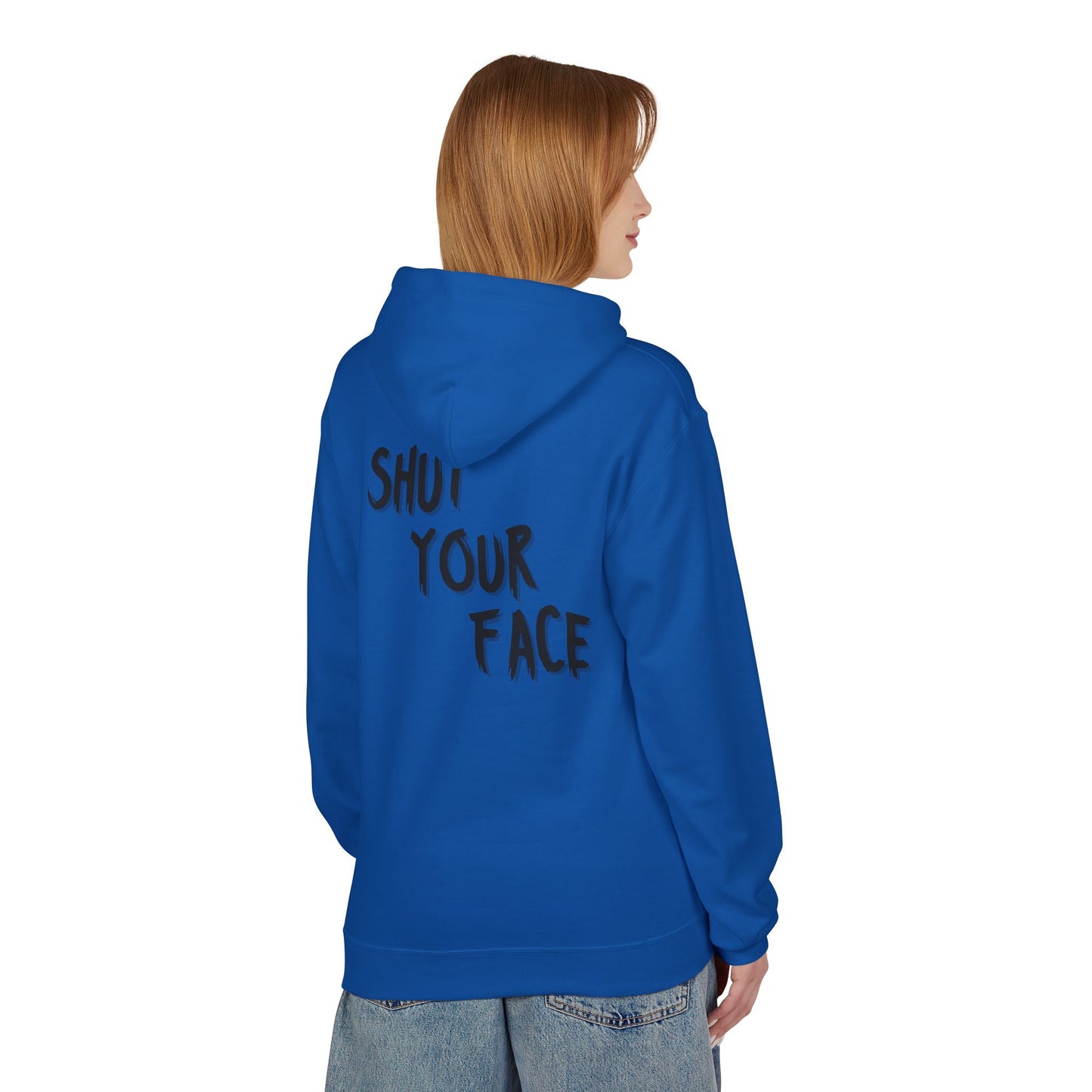 Shut Your Face Hoodie — Bold Graphic Statement Pullover