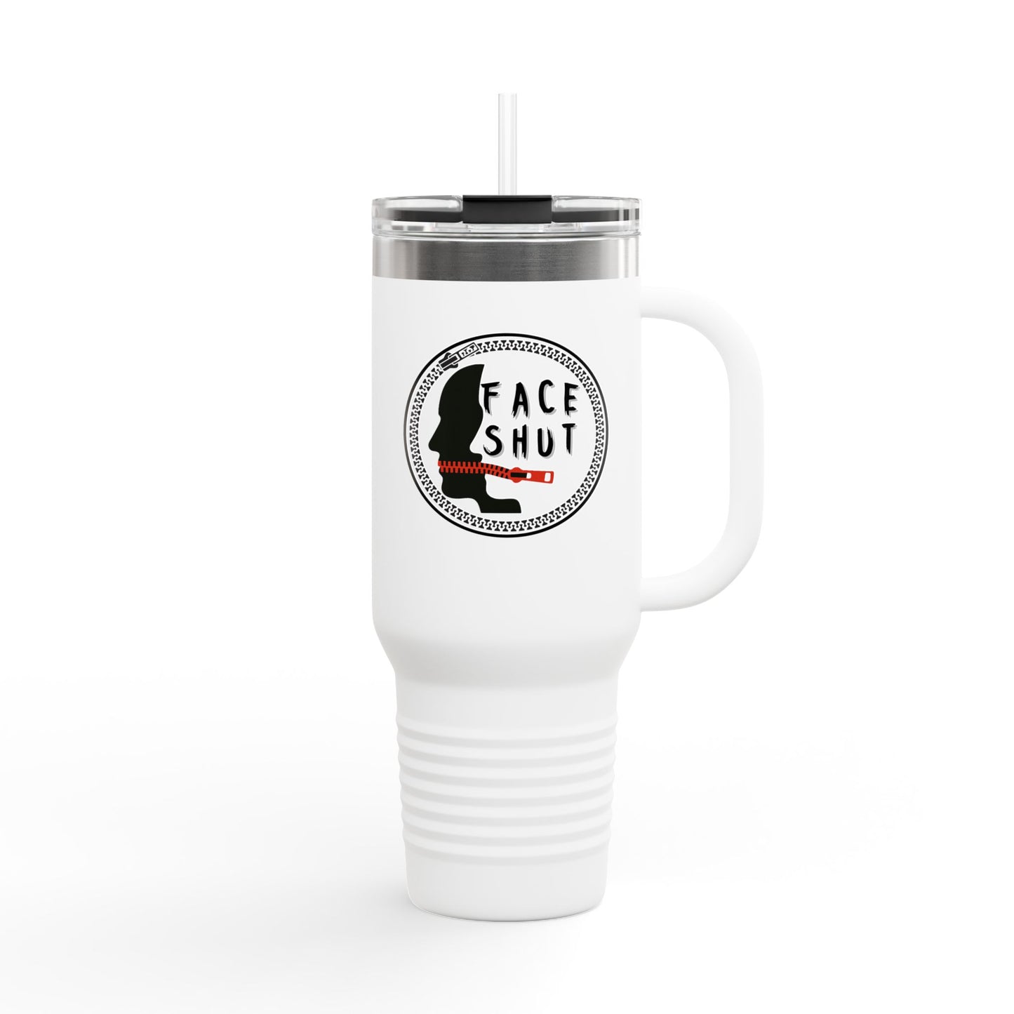 Face Shut – Funny 40oz Travel Tumbler With Handle