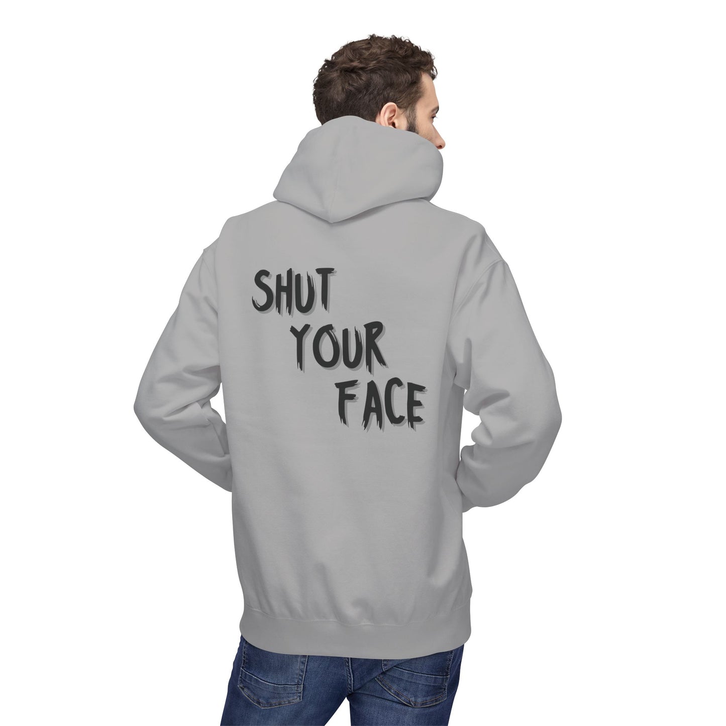 Shut Your Face Hoodie — Bold Graphic Statement Pullover