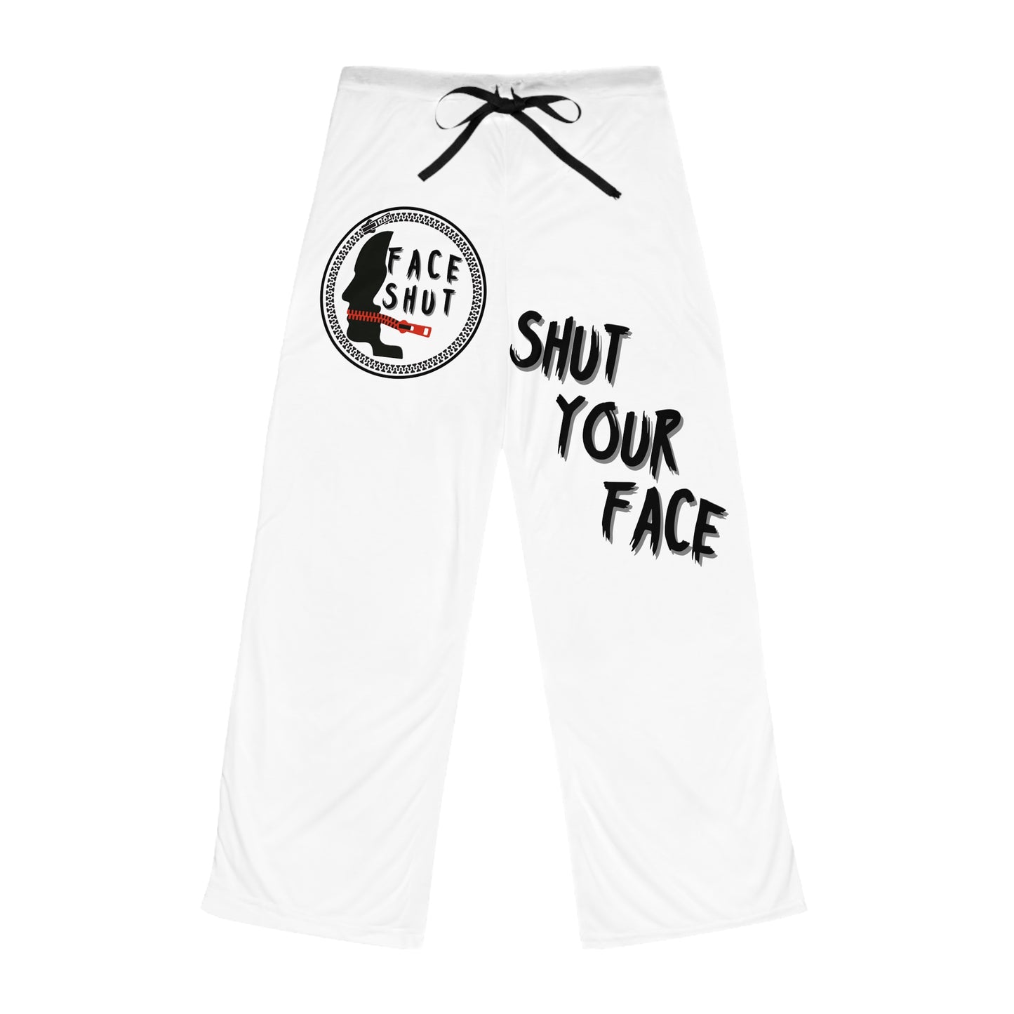 Shut Your Face – Women’s Pajama / Lounge Pants