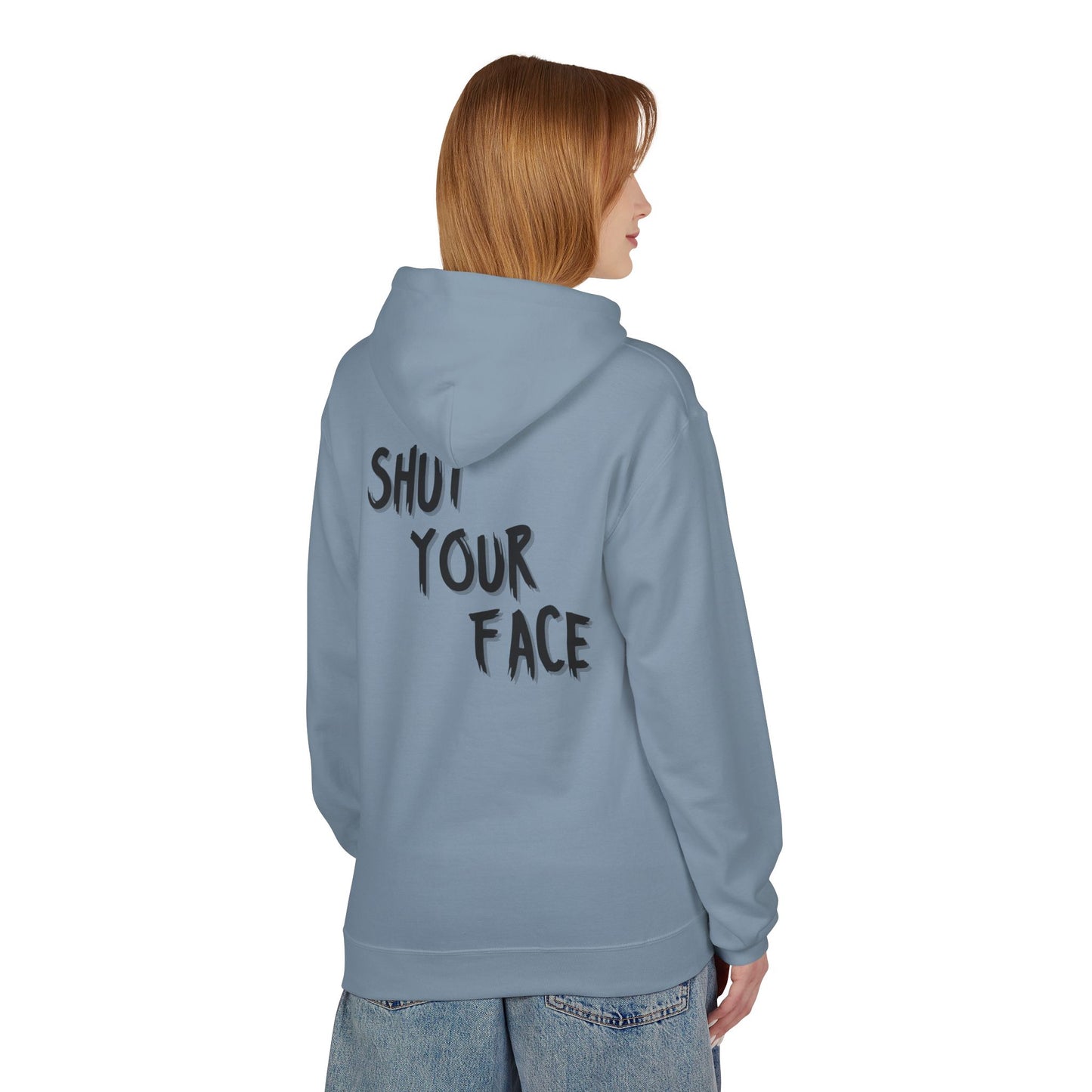 Shut Your Face Hoodie — Bold Graphic Statement Pullover
