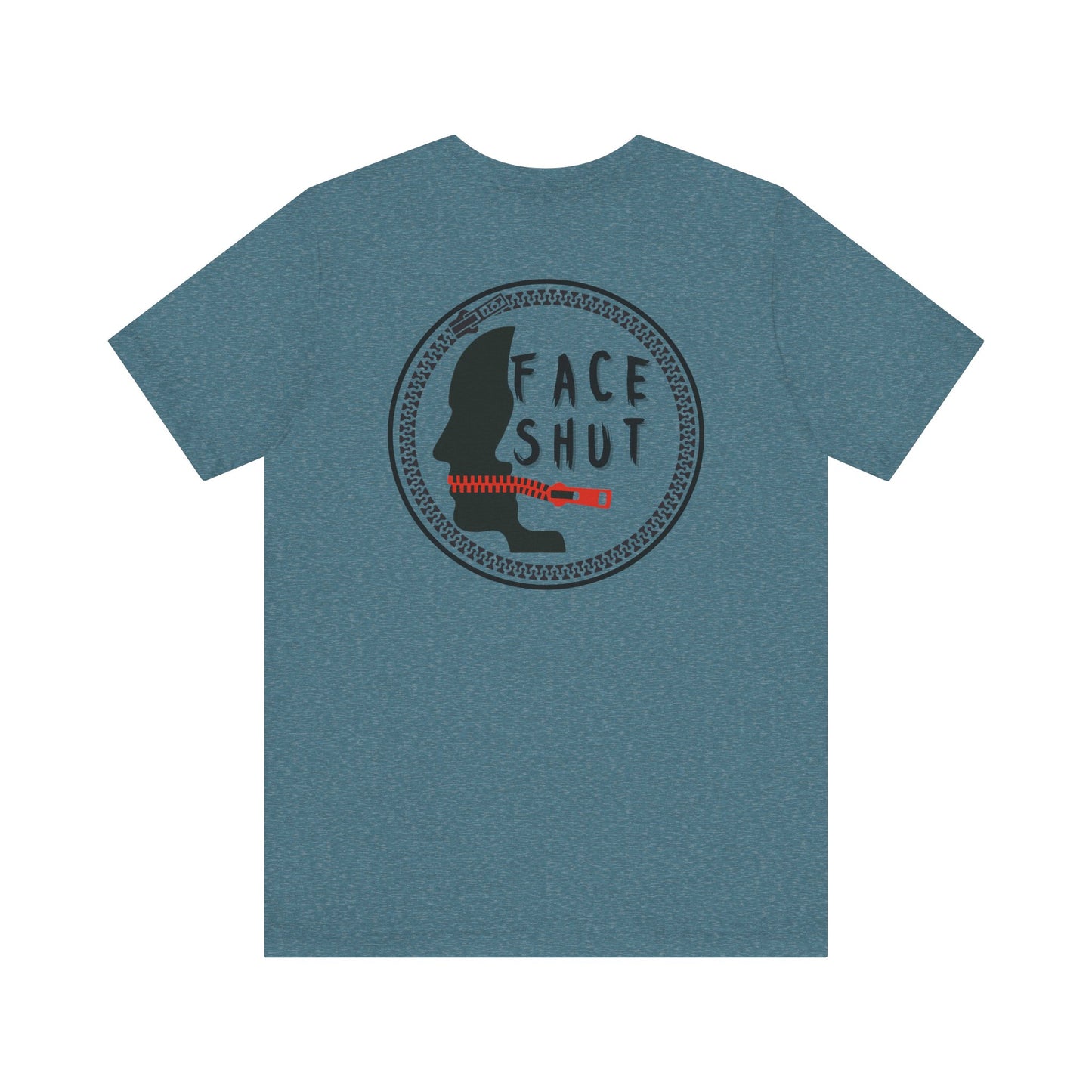 Shut Your Face Statement Tee