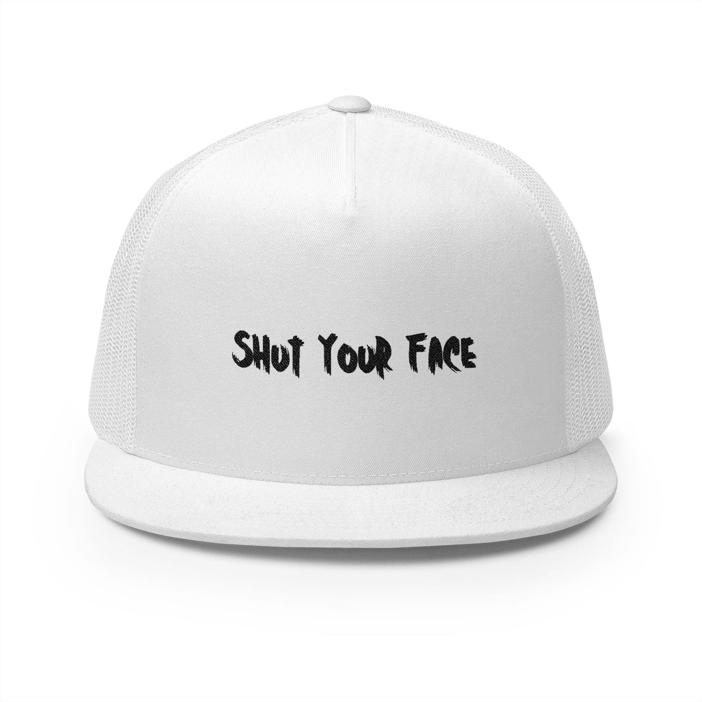 Shut Your Face – Snapback Trucker Hat