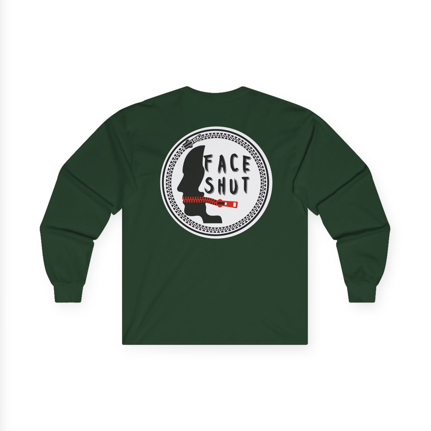 Shut Your Face – Bold Graphic Long Sleeve Shirt