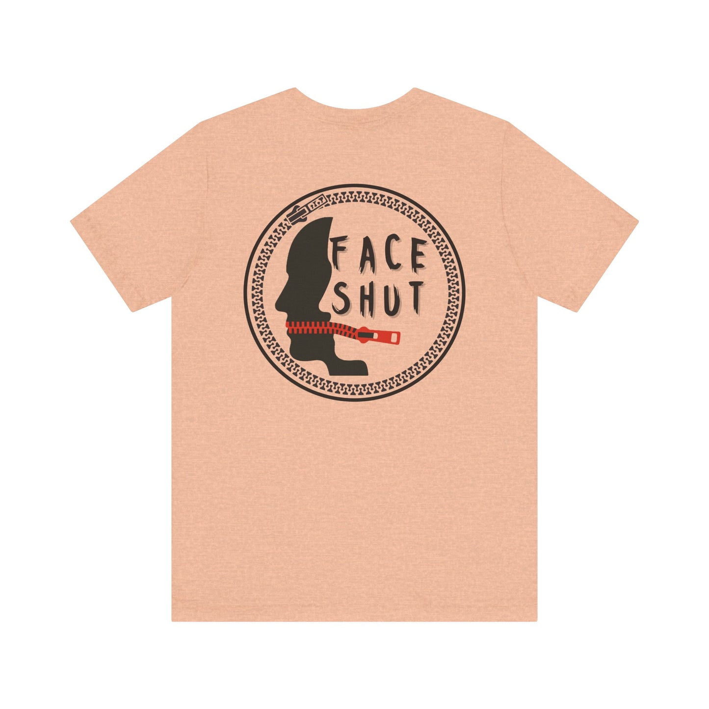 Shut Your Face Statement Tee