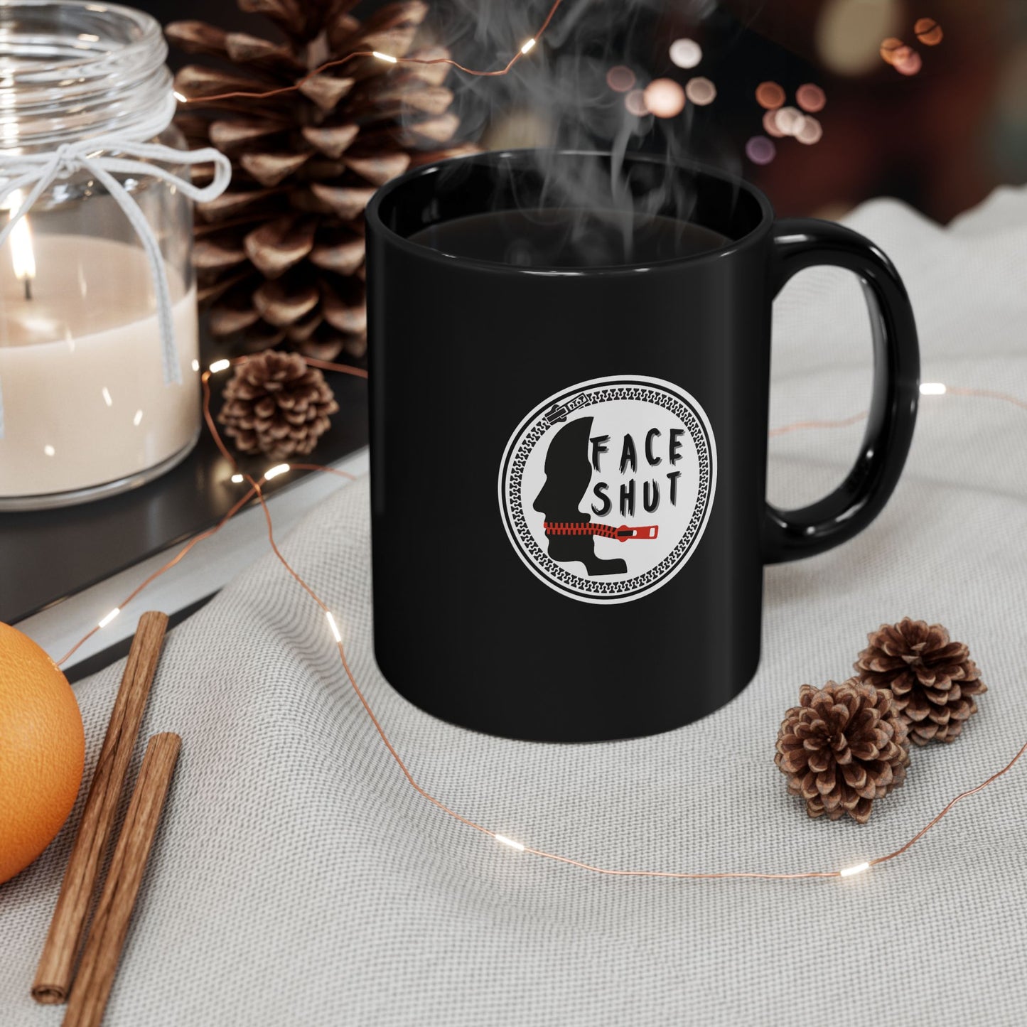 Shut Your Face – Black Coffee Mug (11oz & 15oz)