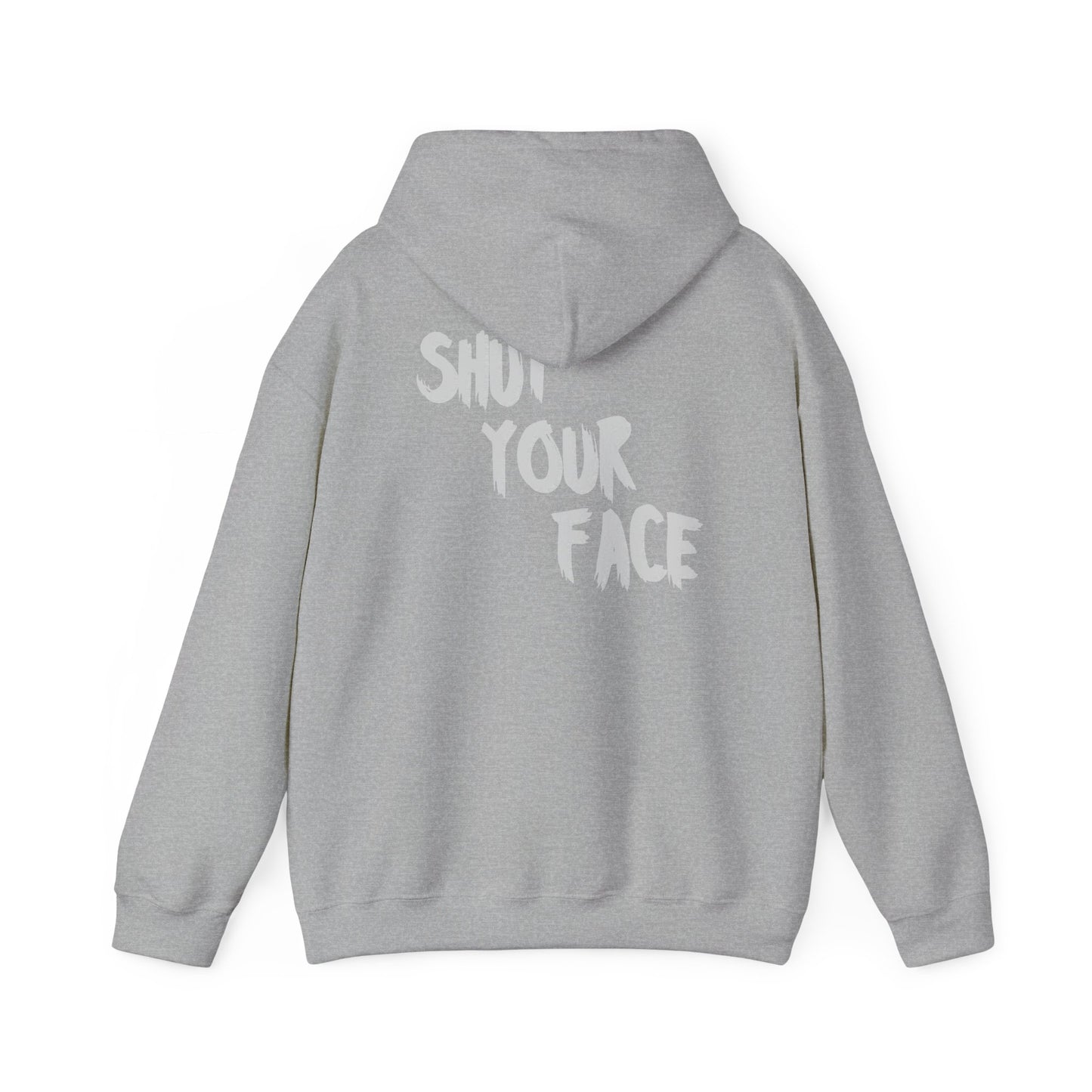 Hoodie — 'Shut Your Face' Graphic Hoodie with Logo Emblem