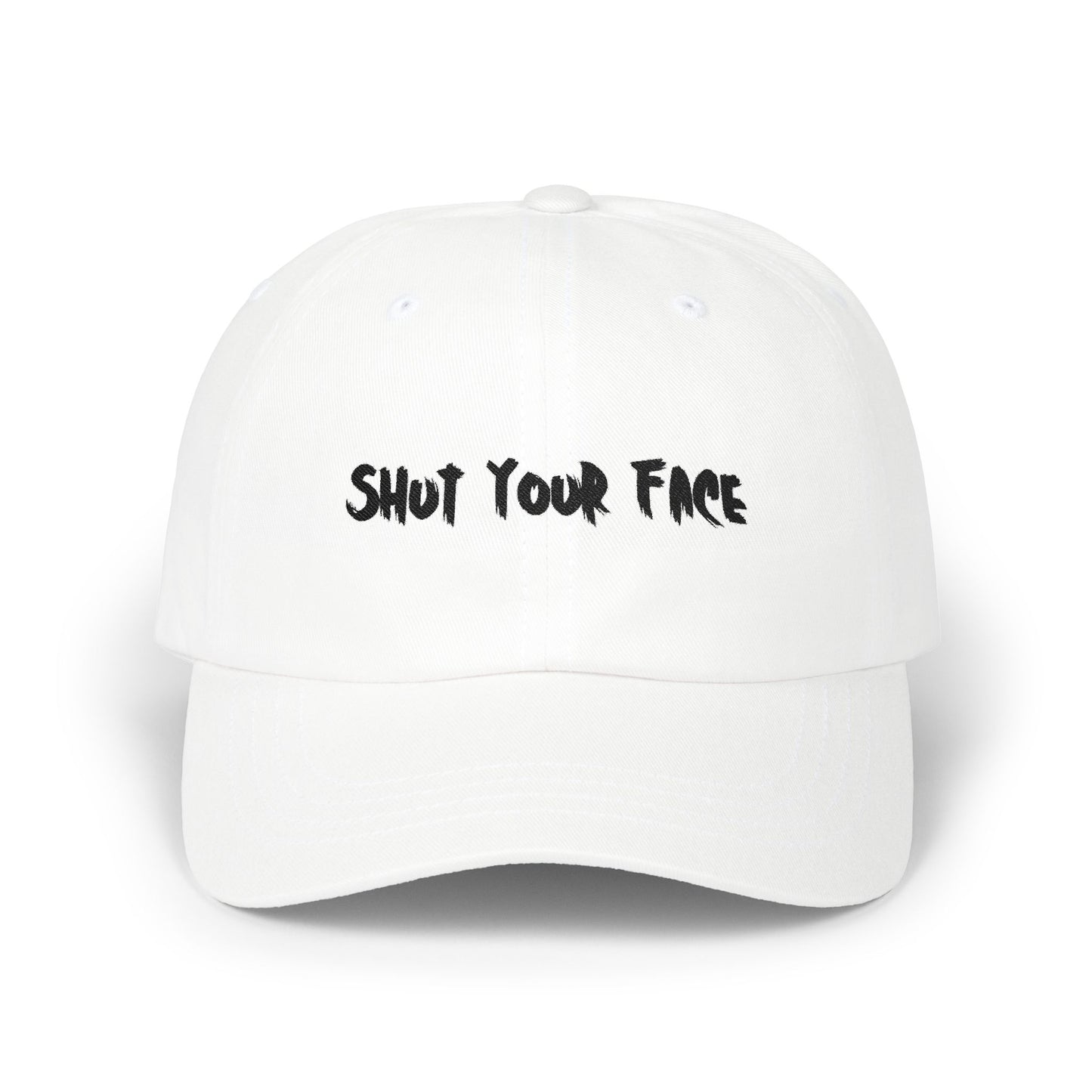 Shut Your Face – Dad Hat
