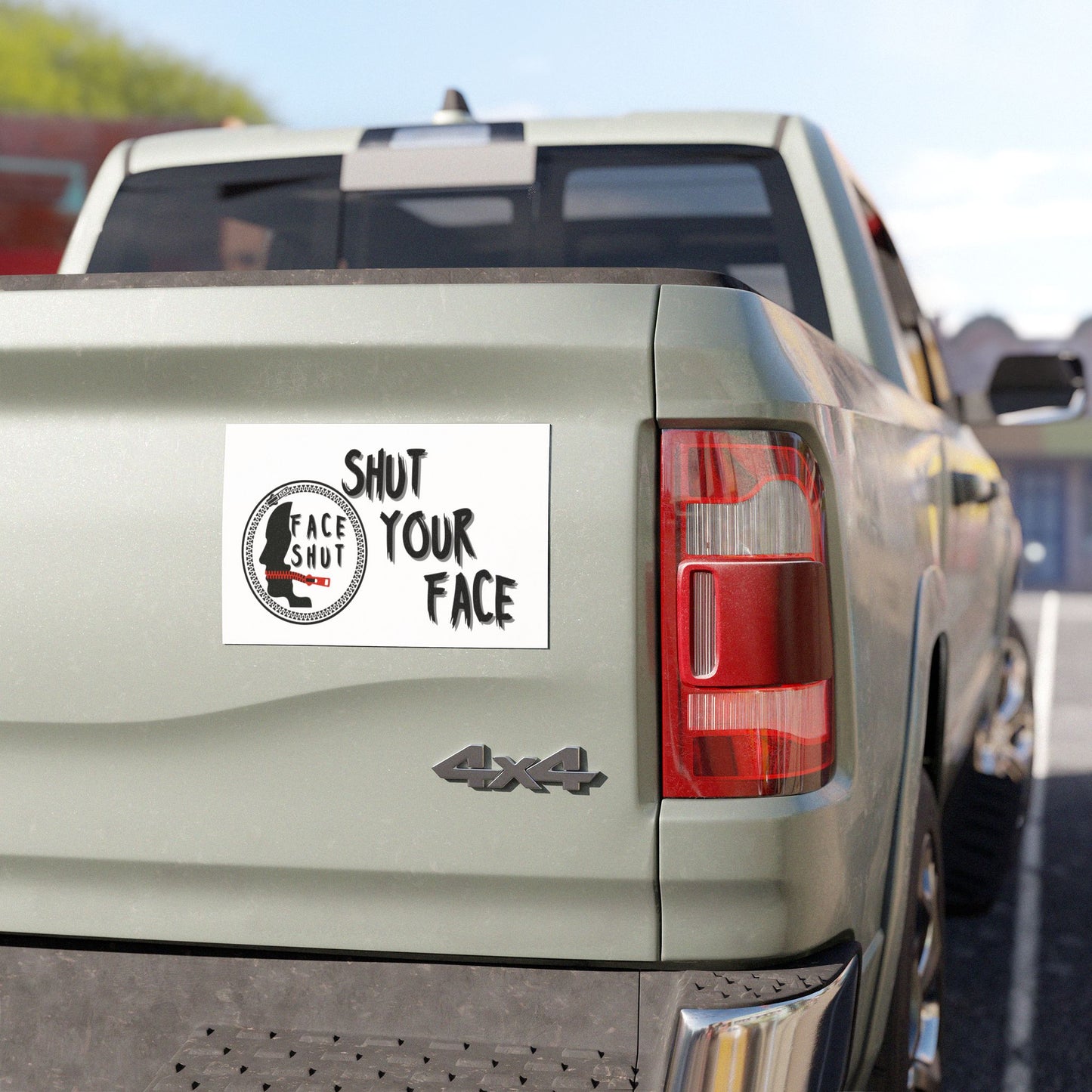 Shut Your Face – Large Car Decal / Magnet