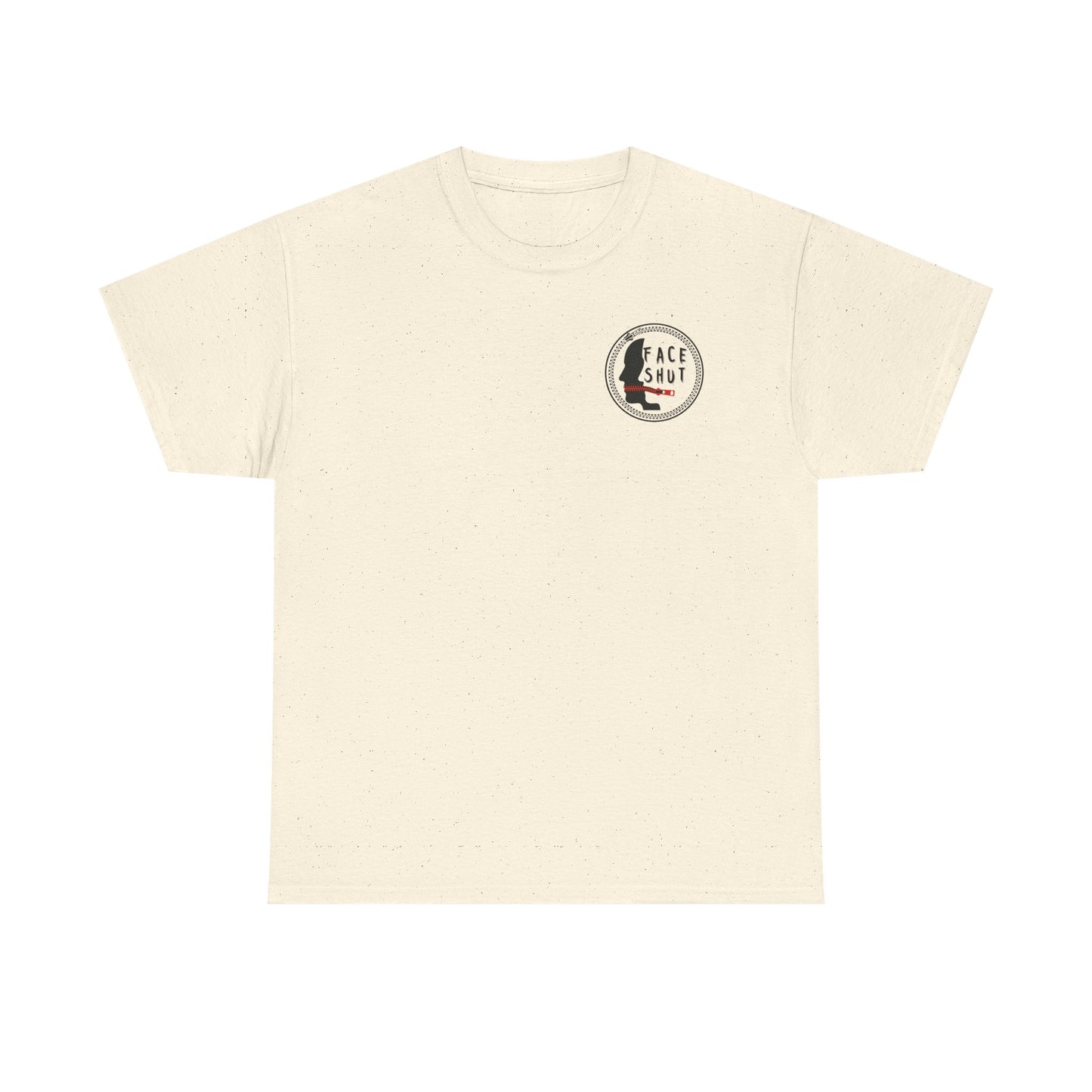 "Just Shut Your Face Simple" Tee