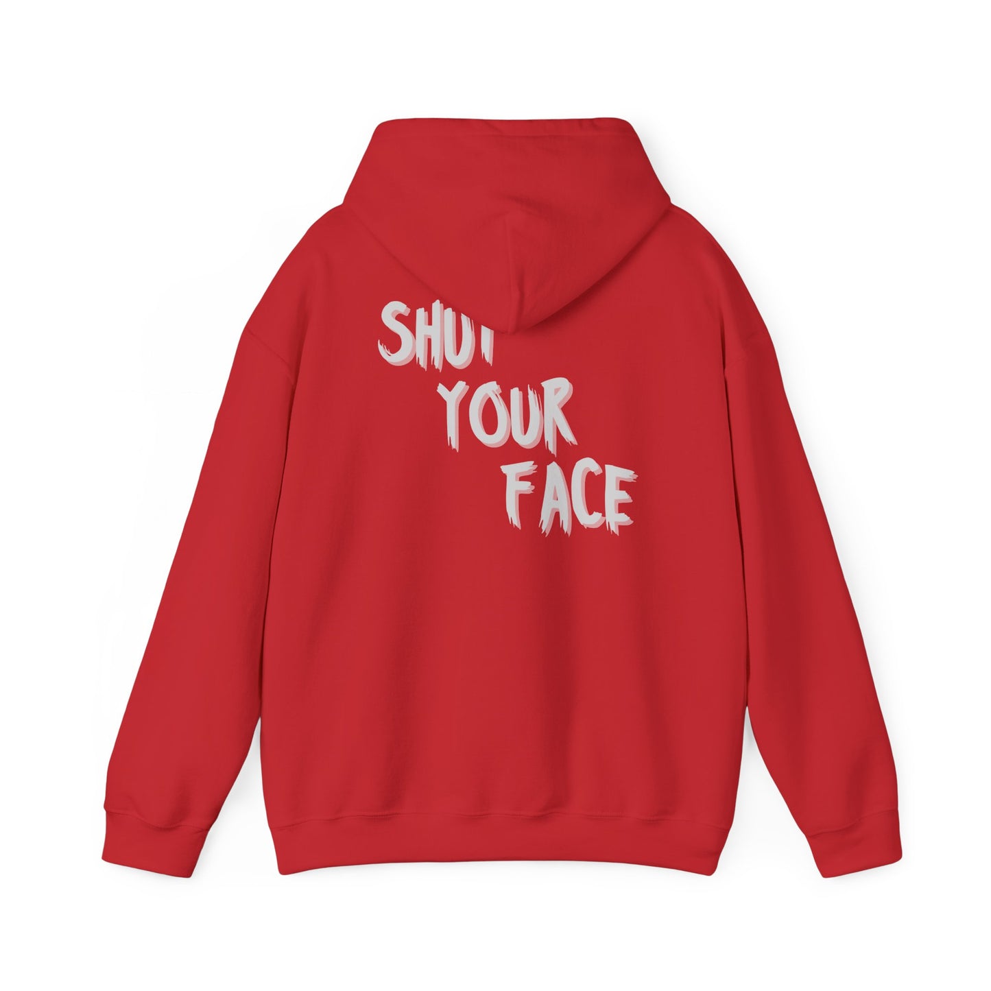 Hoodie — 'Shut Your Face' Graphic Hoodie with Logo Emblem
