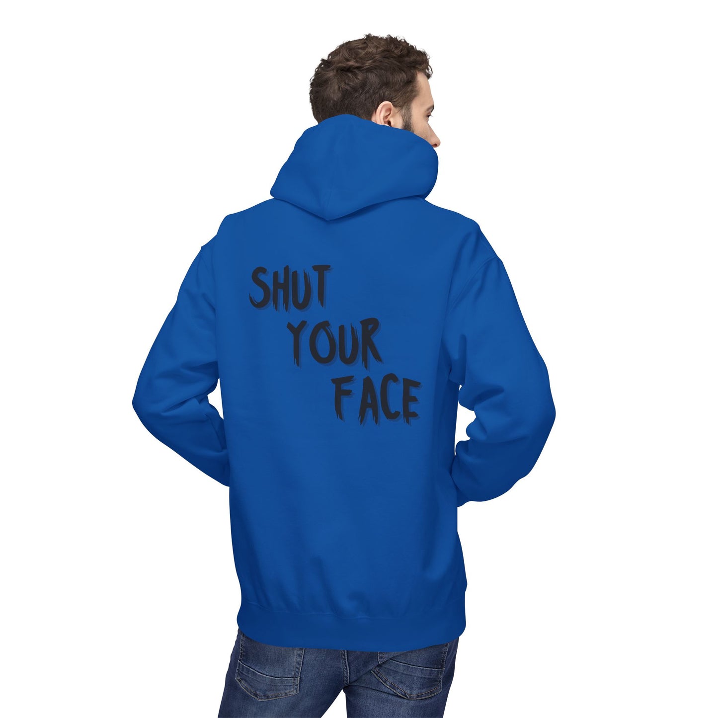Shut Your Face Hoodie — Bold Graphic Statement Pullover