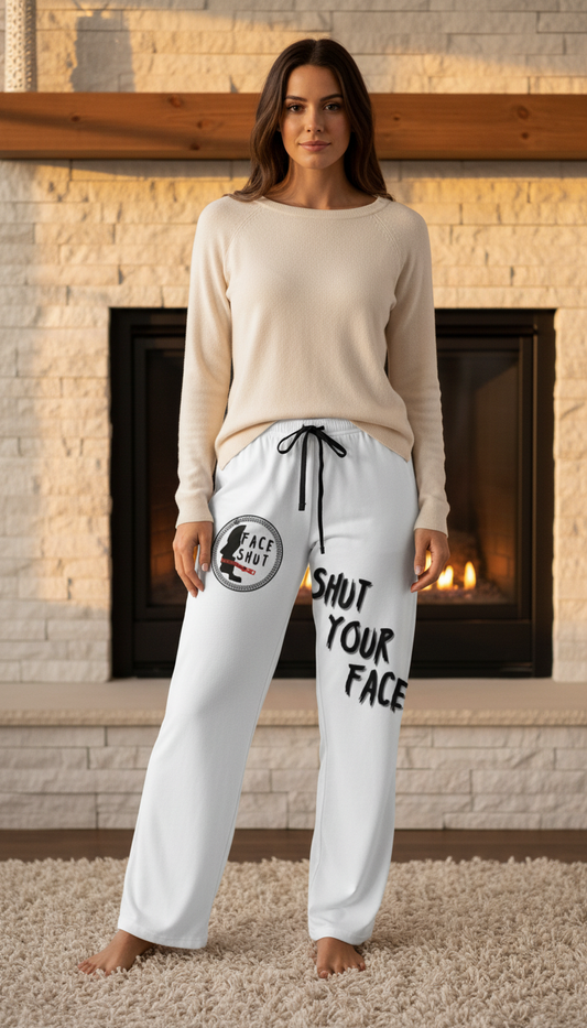 Shut Your Face – Women’s Pajama / Lounge Pants