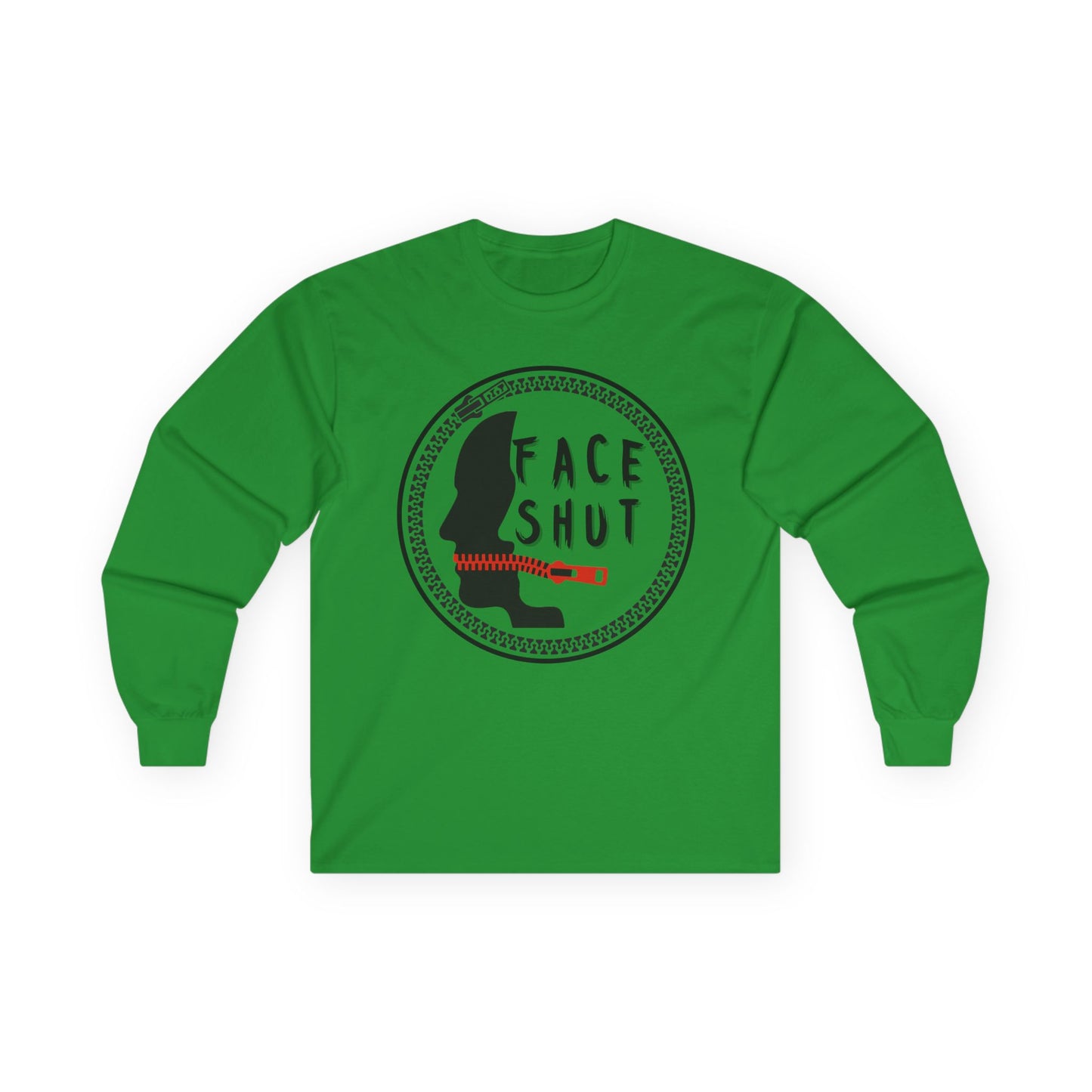 Shut Your Face – Bold Graphic Long Sleeve Shirt