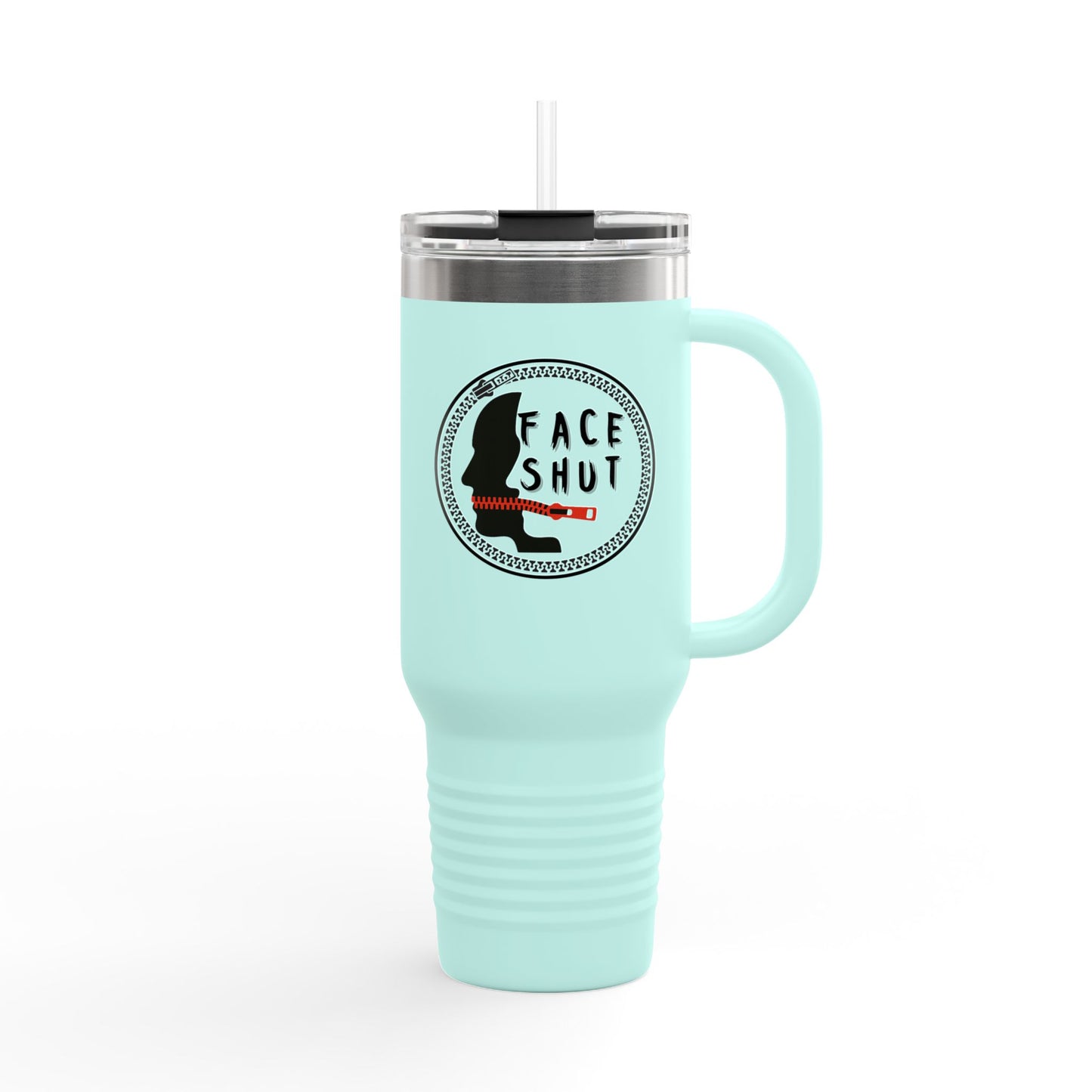 Face Shut – Funny 40oz Travel Tumbler With Handle