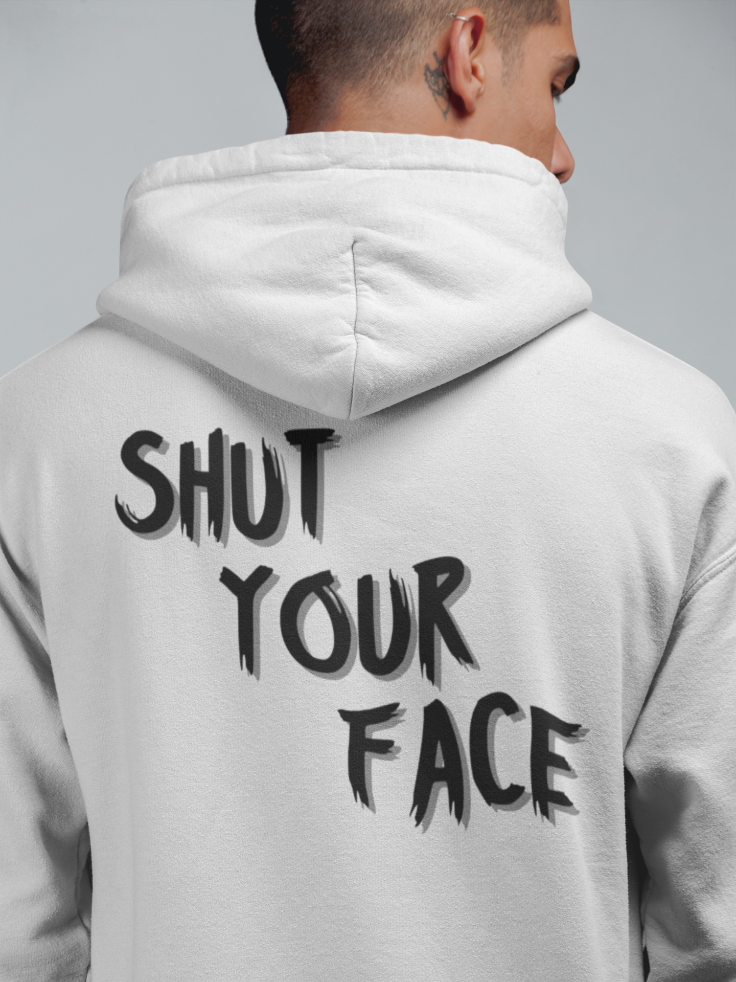 Shut Your Face Hoodie — Bold Graphic Statement Pullover
